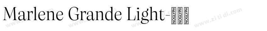 Marlene Grande Light字体转换